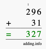 Calculate 296 + 31 using long addition