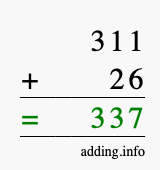 Calculate 311 + 26 using long addition