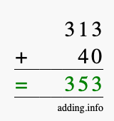 Calculate 313 + 40 using long addition