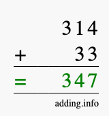 Calculate 314 + 33 using long addition