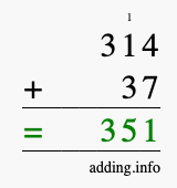 Calculate 314 + 37 using long addition