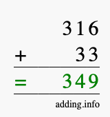 Calculate 316 + 33 using long addition