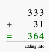 Calculate 333 + 31 using long addition