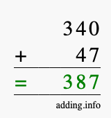 Calculate 340 + 47 using long addition