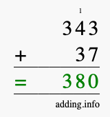 Calculate 343 + 37 using long addition