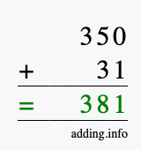 Calculate 350 + 31 using long addition
