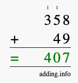 Calculate 358 + 49 using long addition