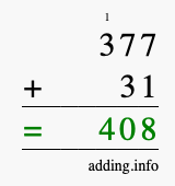 Calculate 377 + 31 using long addition
