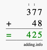 Calculate 377 plus 48 using long addition Calculate 377 + 48 using long addition