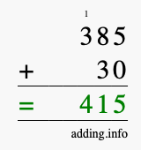Calculate 385 + 30 using long addition