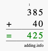 Calculate 385 plus 40 using long addition Calculate 385 + 40 using long addition