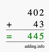 Calculate 402 + 43 using long addition