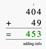 Calculate 404 + 49 using long addition