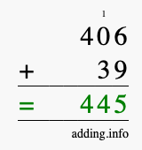 Calculate 406 + 39 using long addition