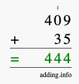 Calculate 409 + 35 using long addition