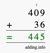 Calculate 409 plus 36 using long addition Calculate 409 + 36 using long addition