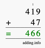 Calculate 419 + 47 using long addition