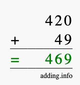 Calculate 420 + 49 using long addition