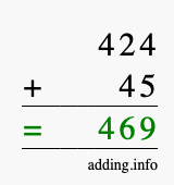 Calculate 424 + 45 using long addition