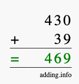 Calculate 430 + 39 using long addition