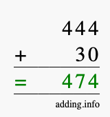 Calculate 444 + 30 using long addition