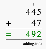Calculate 445 + 47 using long addition