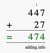 Calculate 447 + 27 using long addition