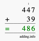 Calculate 447 + 39 using long addition