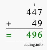 Calculate 447 + 49 using long addition