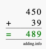 Calculate 450 + 39 using long addition