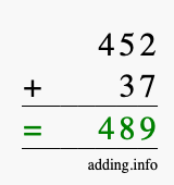 Calculate 452 + 37 using long addition