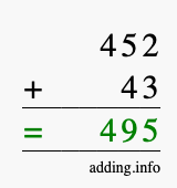 Calculate 452 plus 43 using long addition Calculate 452 + 43 using long addition