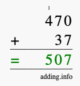 Calculate 470 + 37 using long addition