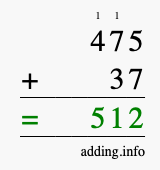 Calculate 475 + 37 using long addition