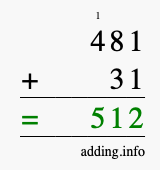Calculate 481 + 31 using long addition