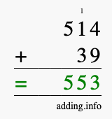 Calculate 514 + 39 using long addition