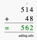 Calculate 514 + 48 using long addition