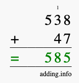 Calculate 538 + 47 using long addition
