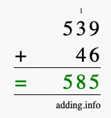 Calculate 539 + 46 using long addition
