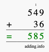 Calculate 549 + 36 using long addition