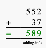 Calculate 552 + 37 using long addition