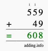 Calculate 559 + 49 using long addition