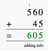 Calculate 560 + 45 using long addition