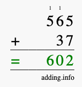 Calculate 565 + 37 using long addition