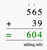 Calculate 565 + 39 using long addition