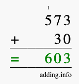 Calculate 573 + 30 using long addition