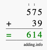 Calculate 575 + 39 using long addition