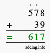 Calculate 578 + 39 using long addition