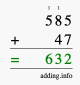 Calculate 585 + 47 using long addition