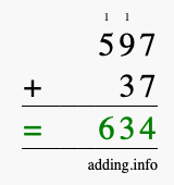 Calculate 597 + 37 using long addition